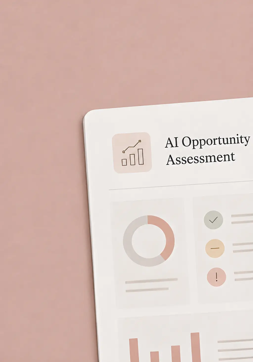 AI opportunity assessment — mapping where AI delivers the most impact